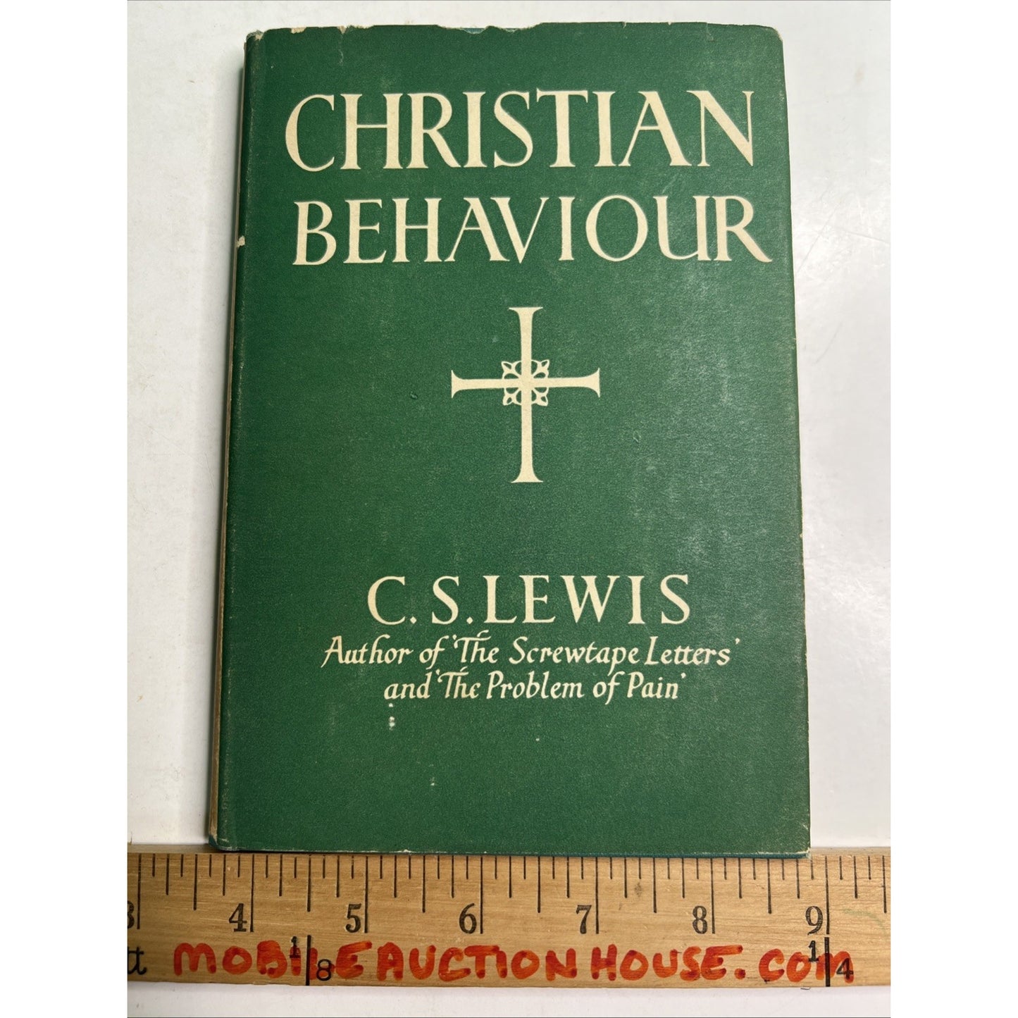 Christian Behaviour by C.S. Lewis 2nd American Printing 1944 HC