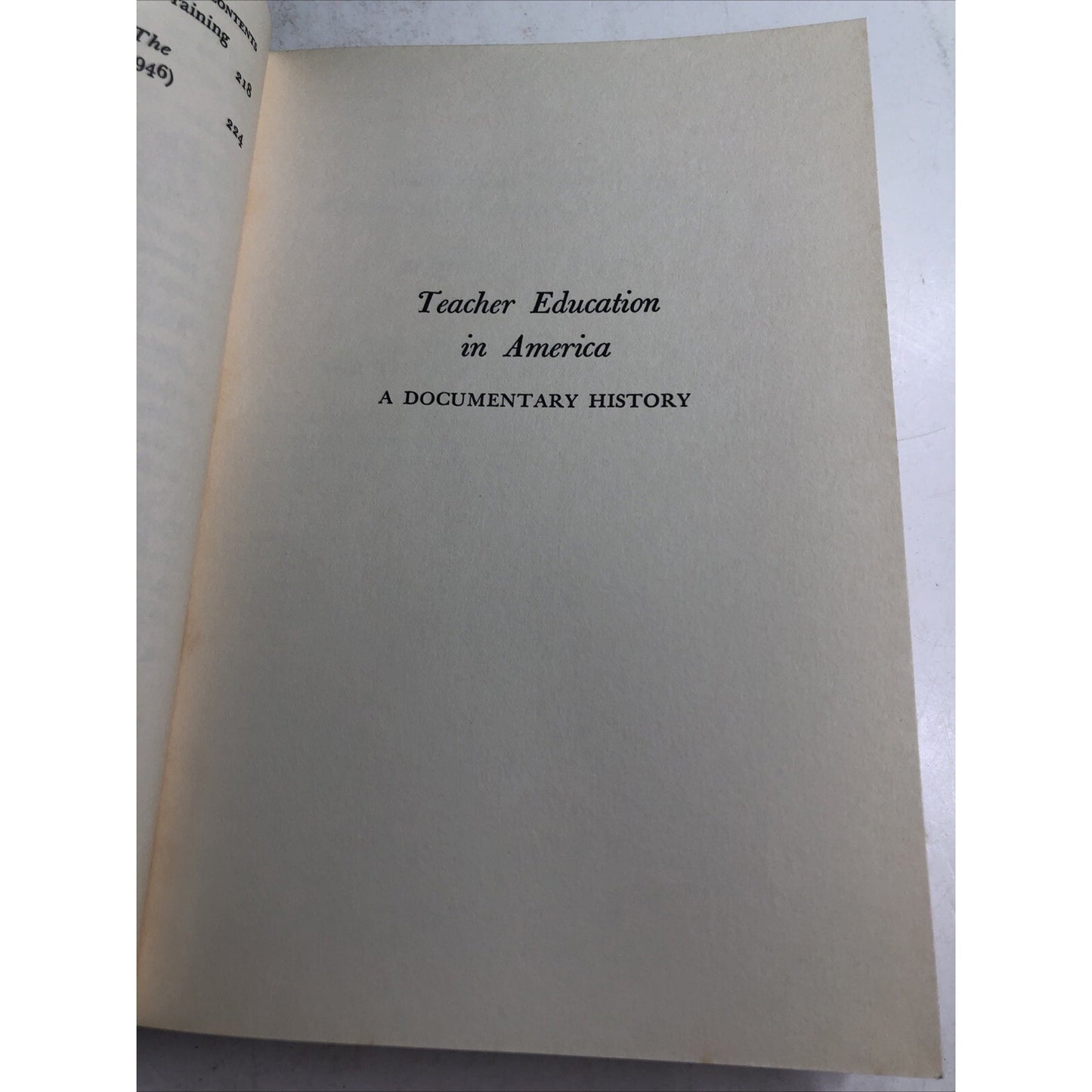 Teacher Education In America By Merle L. Borrowman Classics #24 1966 Spine Issue