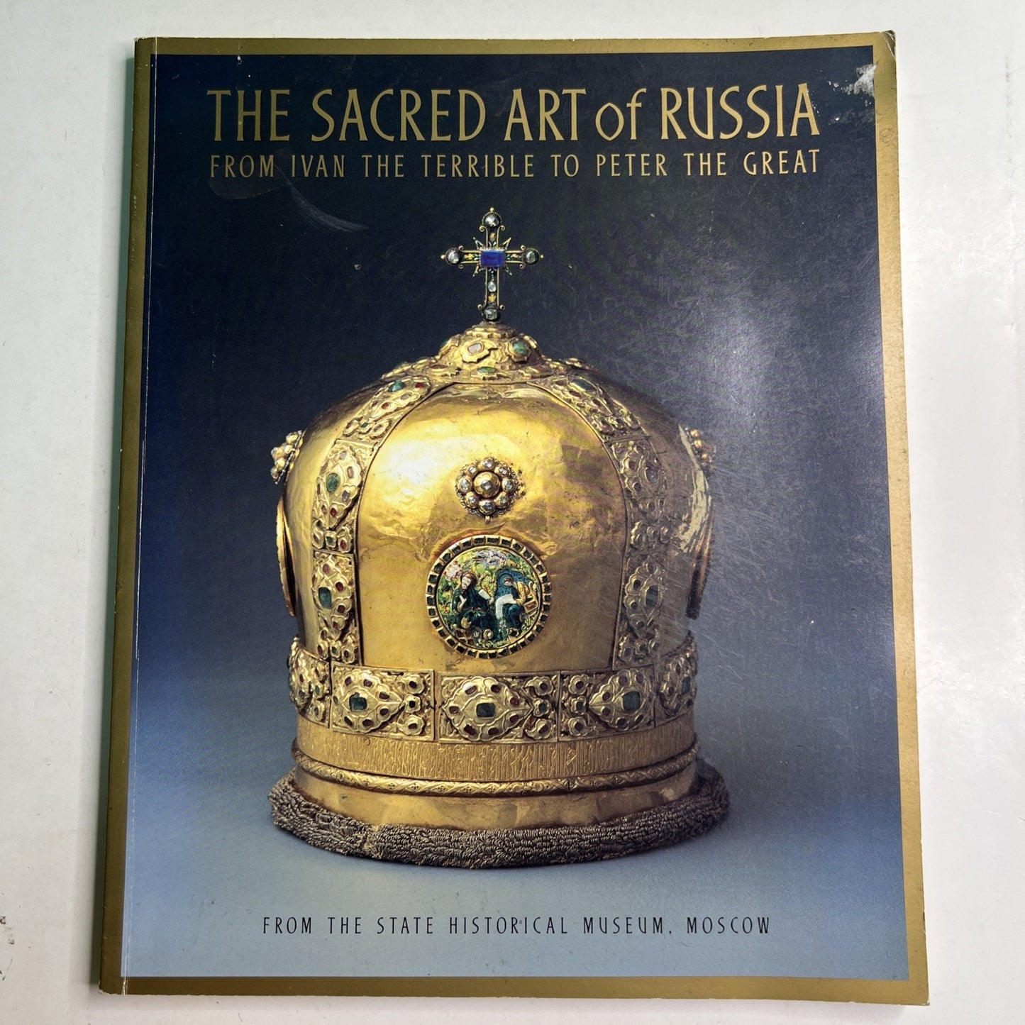The Sacred Art of Russia from Ivan the Terrible to Peter the Great 1995 PB