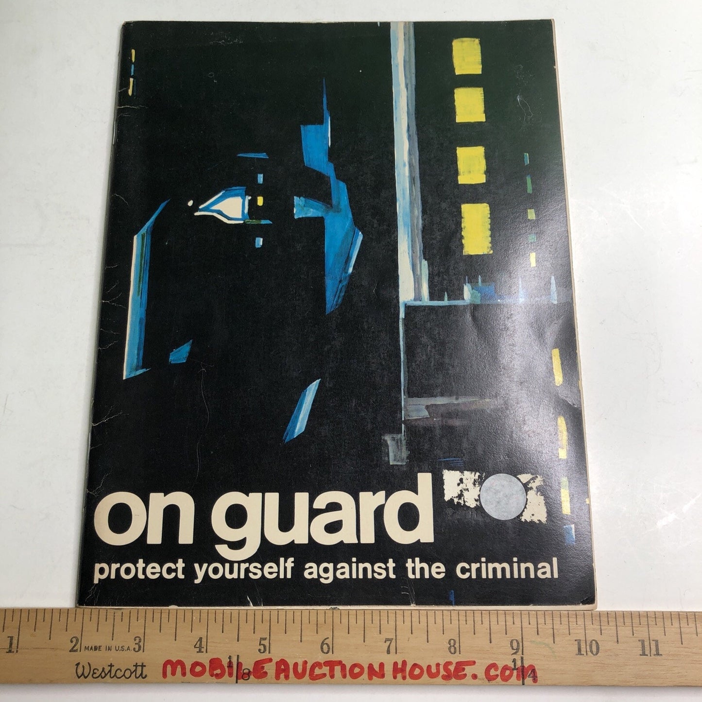 On Your Guard: Protect Yourself Against Criminal by Bernard Gavzer 1970 PB