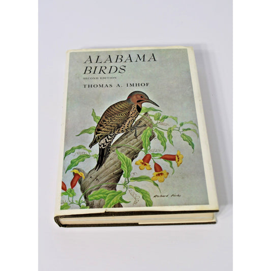 Alabama Birds- Thomas A. Imhof - 2nd Edition 1976 HC/ DJ + Ephemera