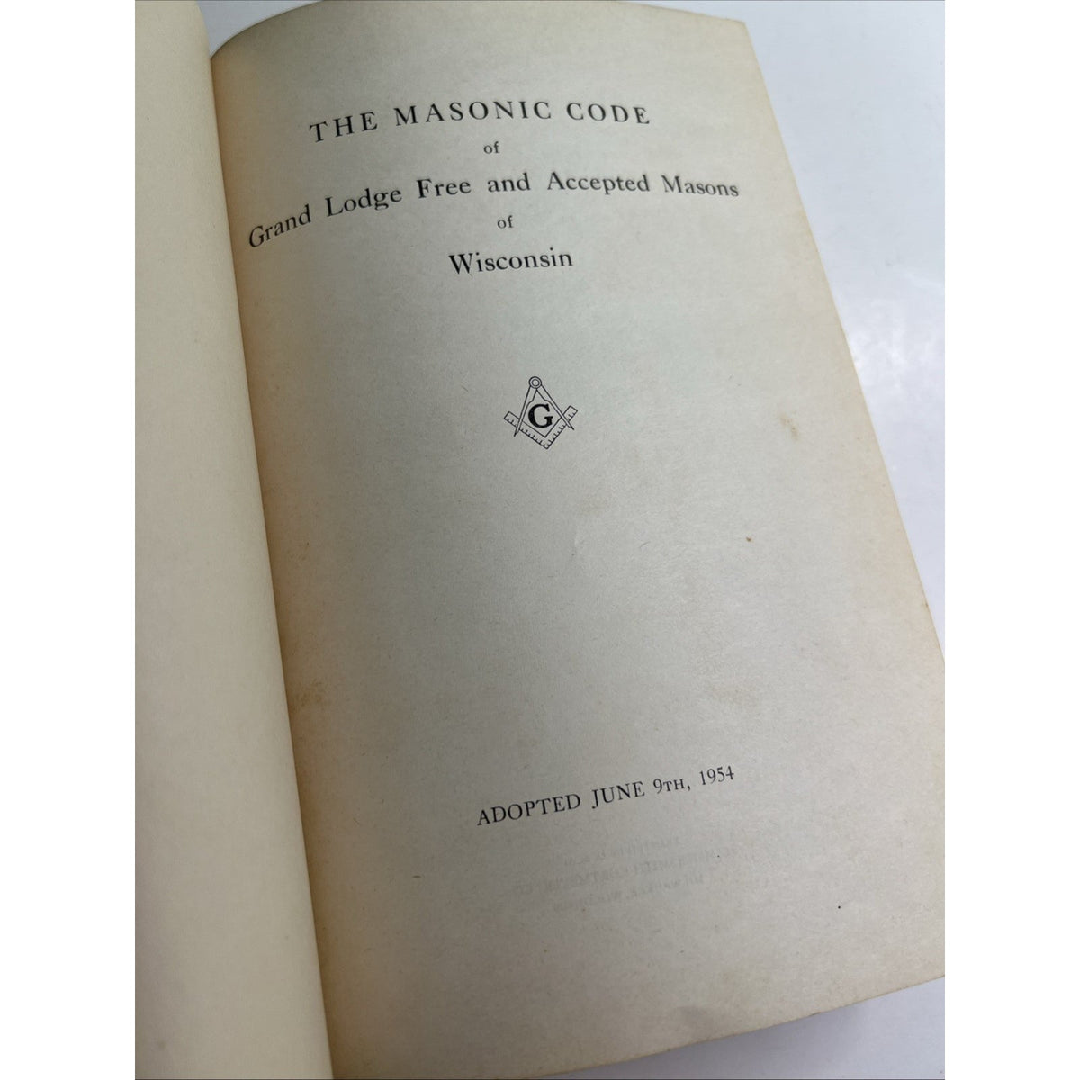 1954 HC Masonic Code of Grand Lodge F&AM of Wisconsin Free & Accepted Masons
