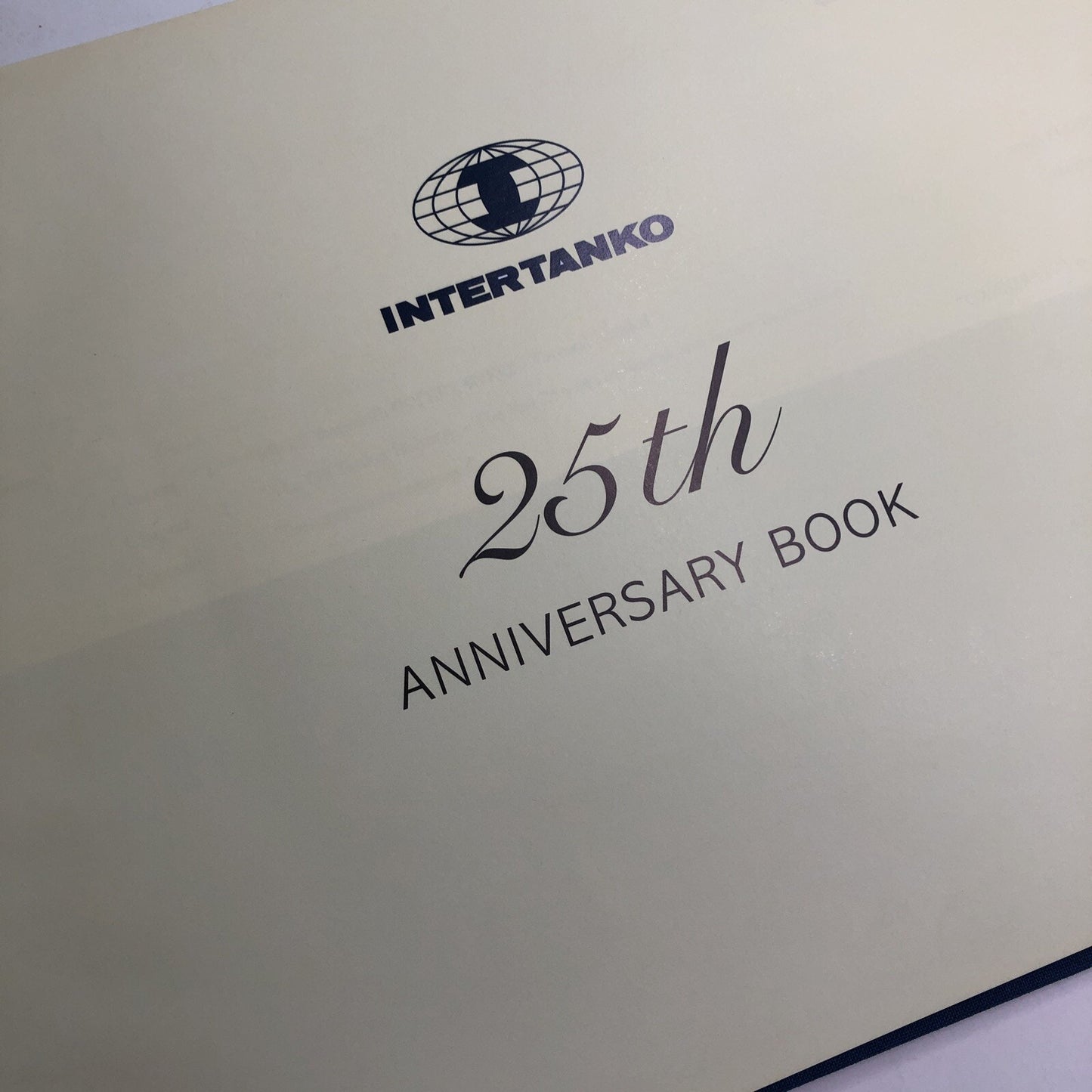 1970 1995 INTERTANKO 25th Anniversary Book Independent Tankers Maritime HC DJ