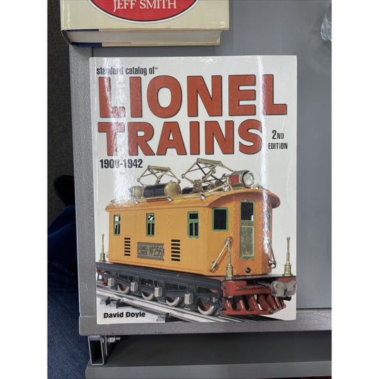 Standard Catalog Of LIONEL TRAINS 2nd Edition 1900-1942 By David Doyle Illus. PB