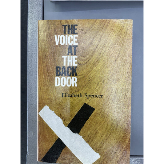 The Voice At The Back Door Elizabeth Spencer Book 1982 Time Reading Program