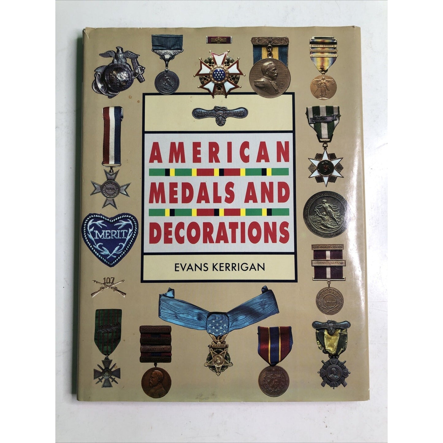 American Medals and Decorations by Evans Kerrigan HC DJ 1990