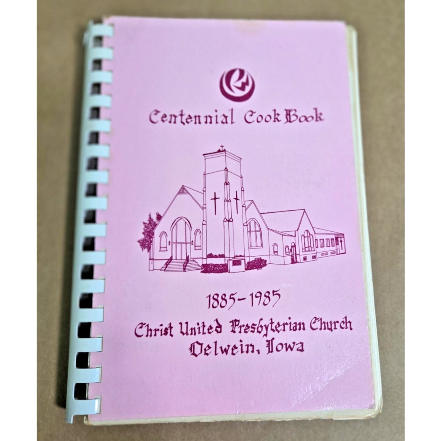 Vintage Oelwein Iowa Centennial Cook Book 1885-1985 Presbyterian Church History