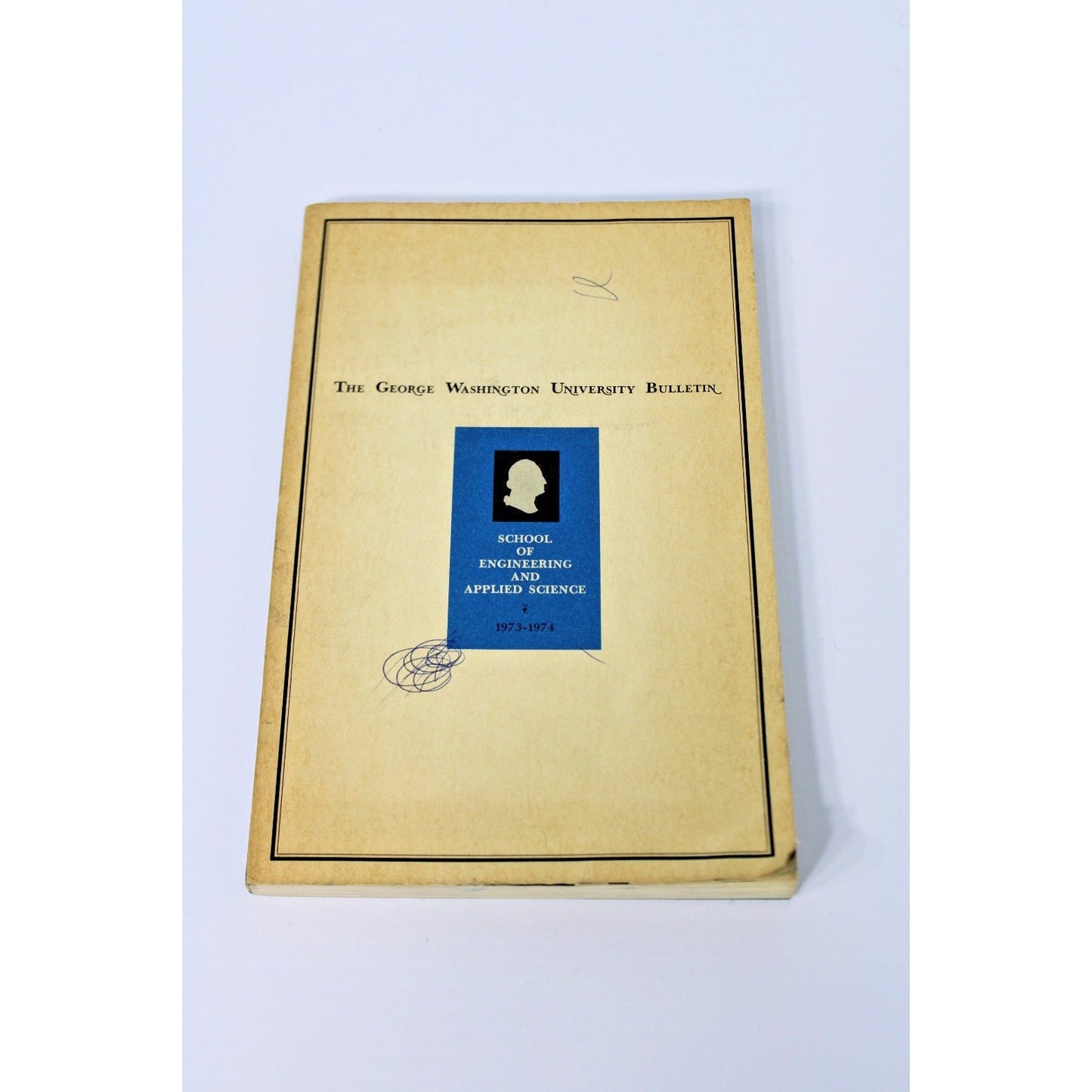 George Washington University Bulletin 1973-1974 Catalog Engineering & Science