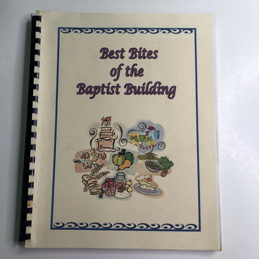 2005 Best Bites Of The Baptist Building Cookbook Alabama AL Recipes Chaplains