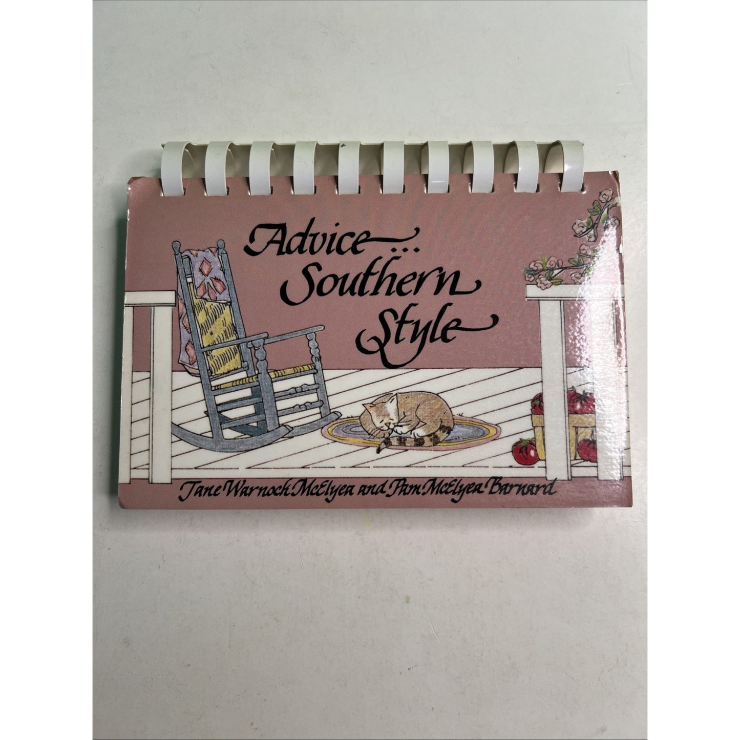 Advice Southern Style By Jane Warnock McElyea & Pam McElyea Barnard PB Quotes