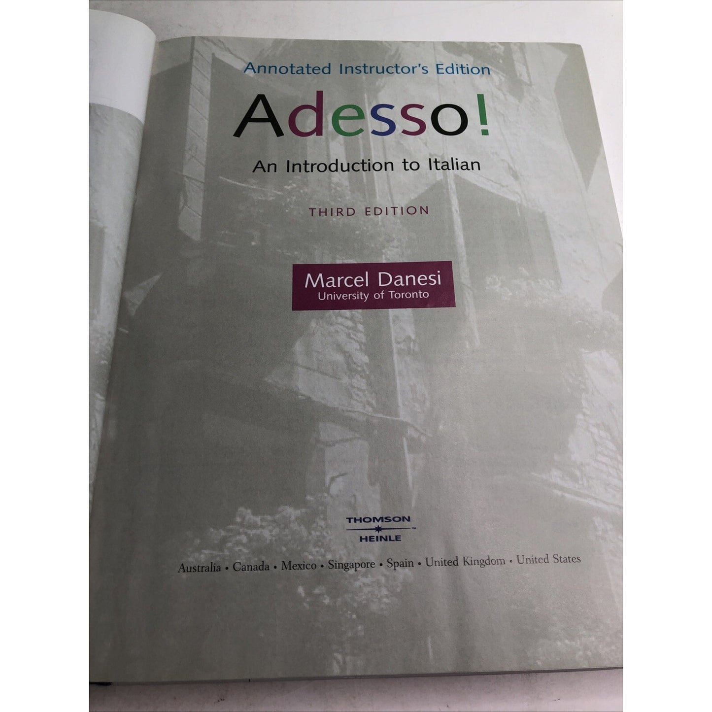 Adesso! An Introduction to Italian By Marcel Danesi Third Edition 2006 Audio CD