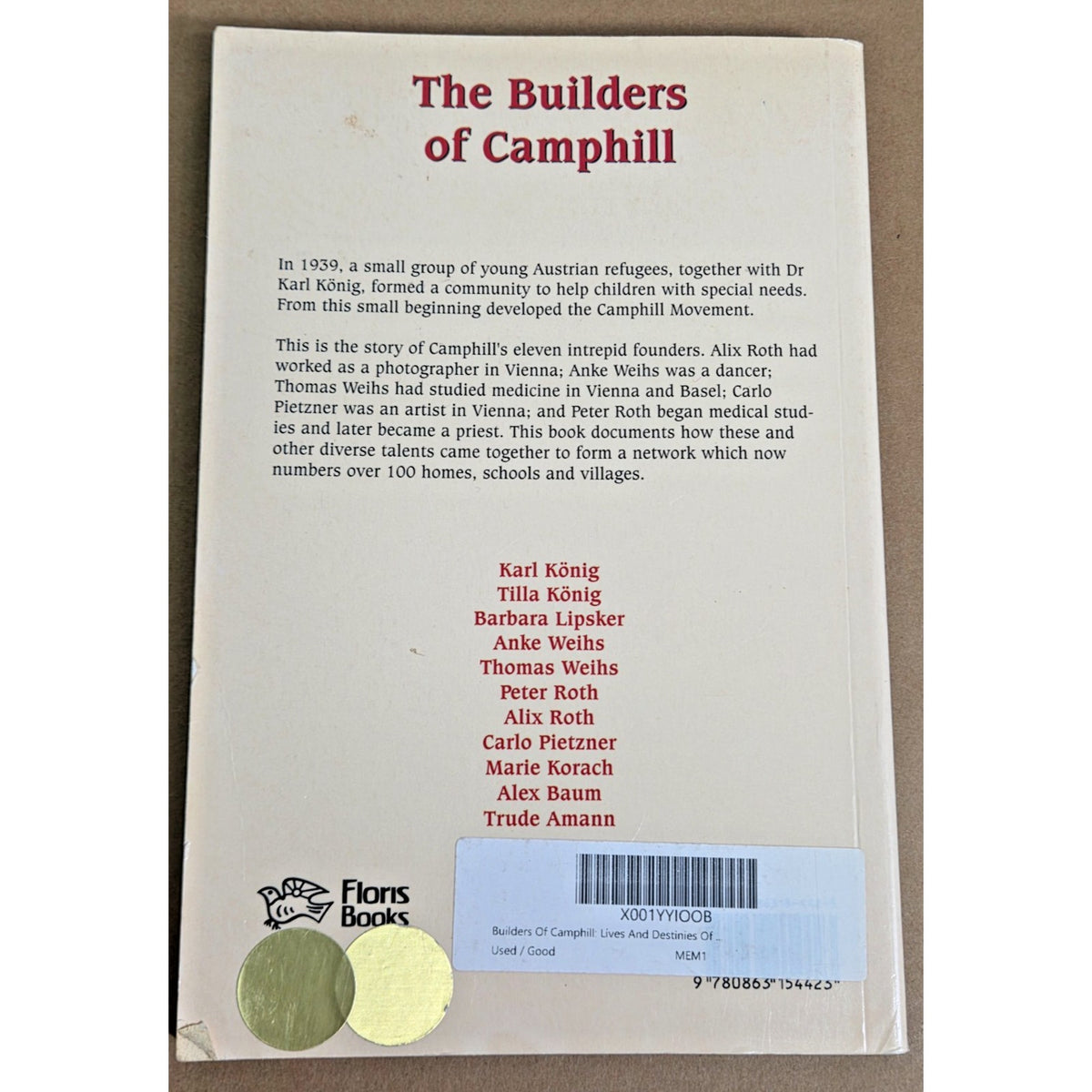 The Builders of Camphill: Lives of the Founders - Out of Print - Floris Books