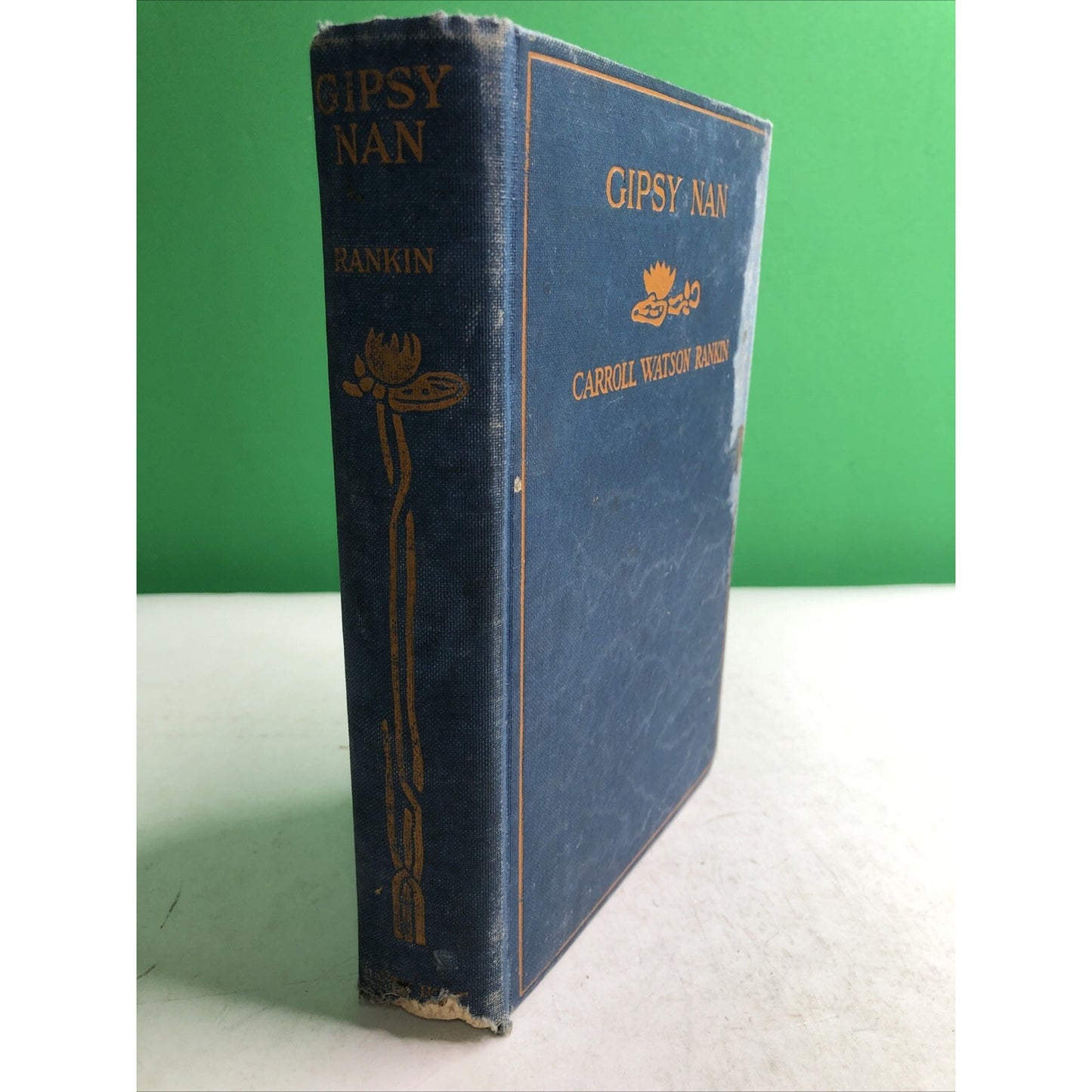 Gipsy Nan by Carroll Watson Rankin 1926 First Edition Illustrated HC