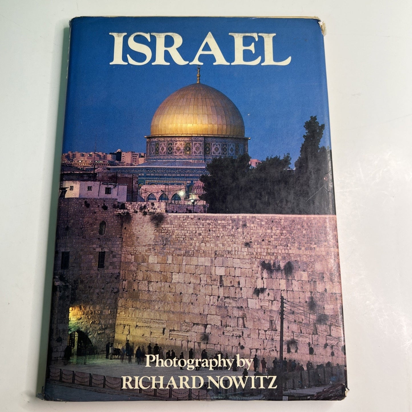 Israel Photography By Richard Nowitz Text By Roger Baker 1988 HC DJ OS