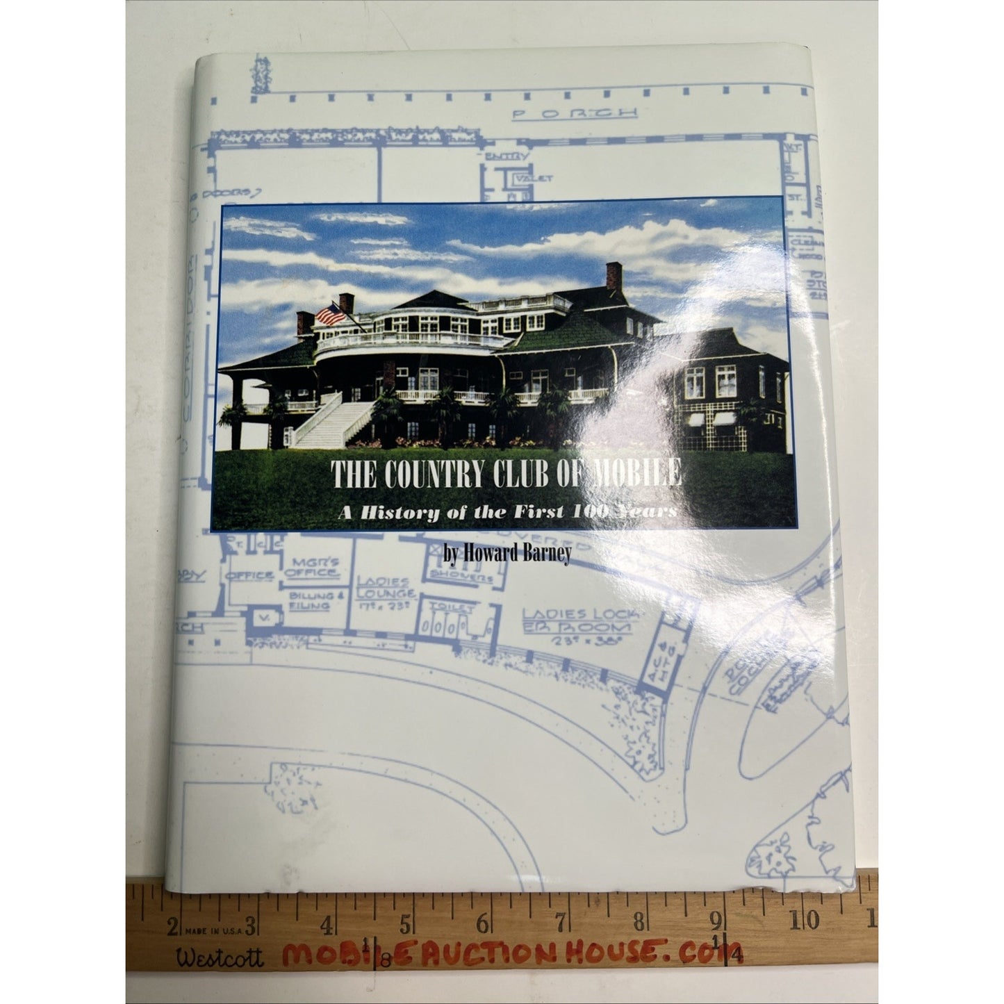 The Country Club Of Mobile Alabama History 1999 HC DJ Illustrated Howard Barney