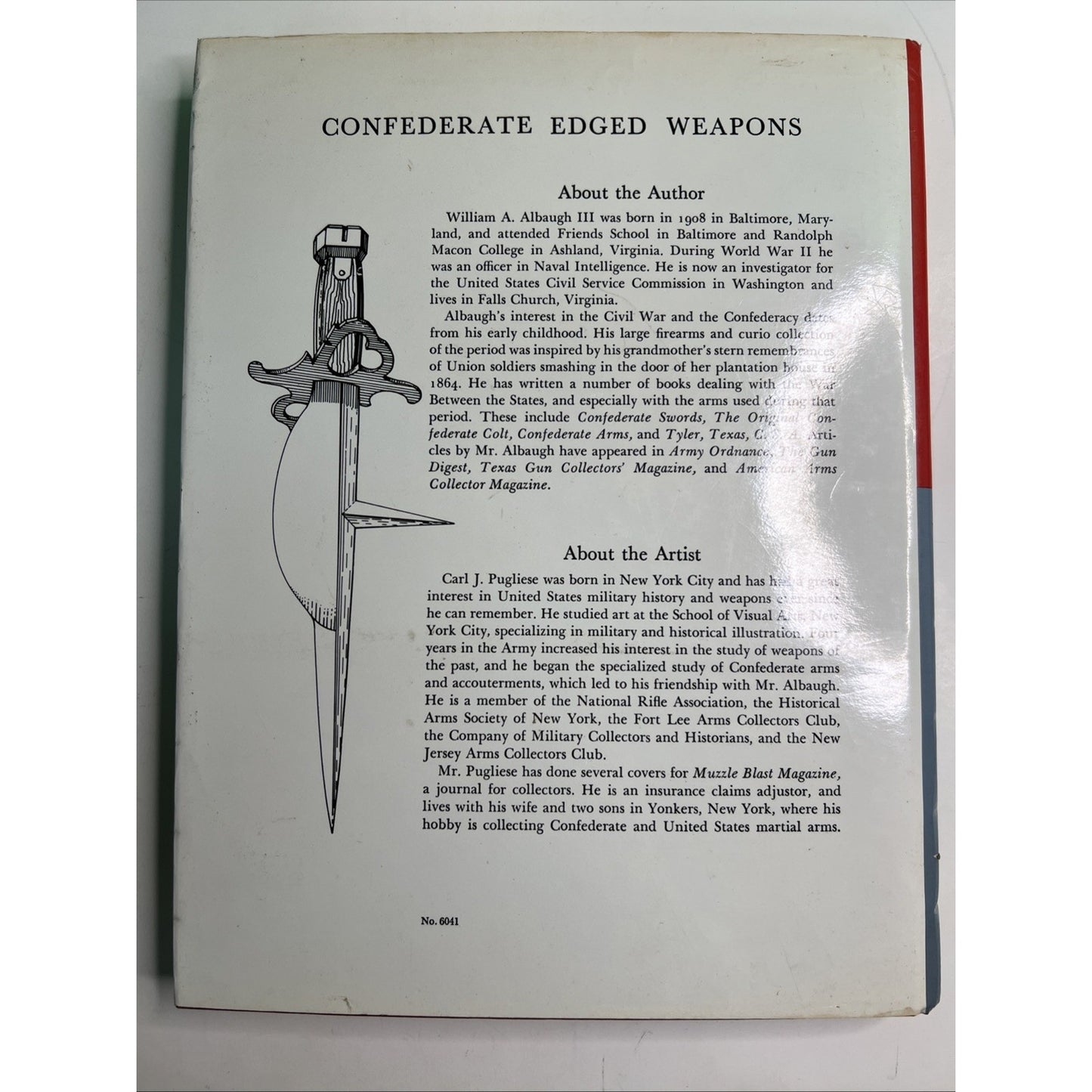 Confederate Edged Weapons William A Albaugh III R&R Books 1993 HC DJ Illustrated
