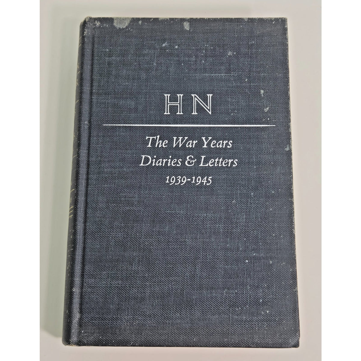 1967 The War Years Diaries and Letters 1939-1945 Harold Nicolson Volume II WWII