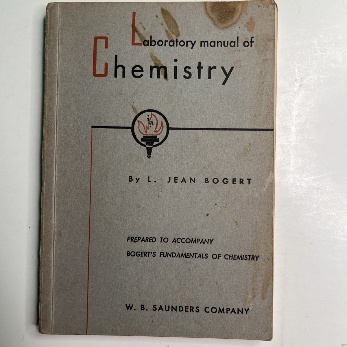Vintage 1952 Labratory Manual of Chemistry by L. Jean Bogert PB Illustrated