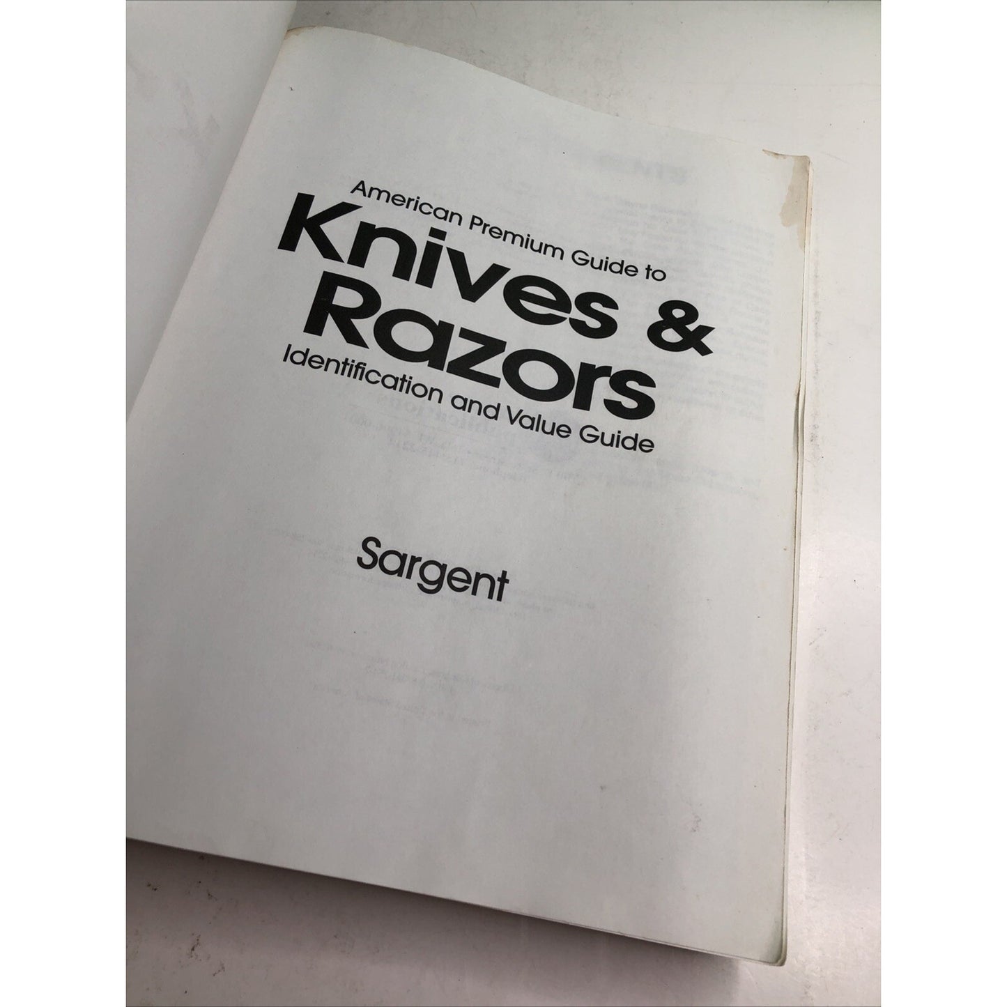 American Premium Guide to Knives & Razors ID Value Guide Jim Sargent 5th Edition