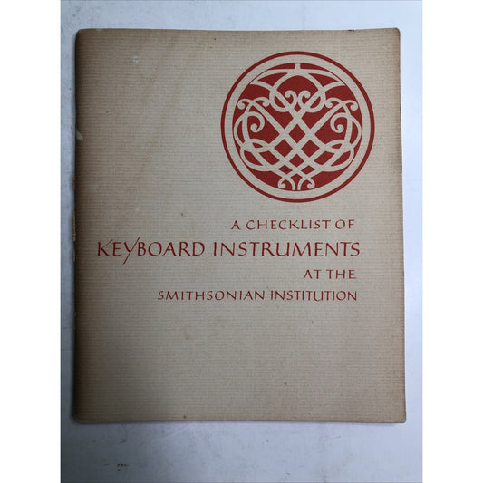 1967 Checklist Of Keyboard Instruments At The Smithsonian Institution Washington