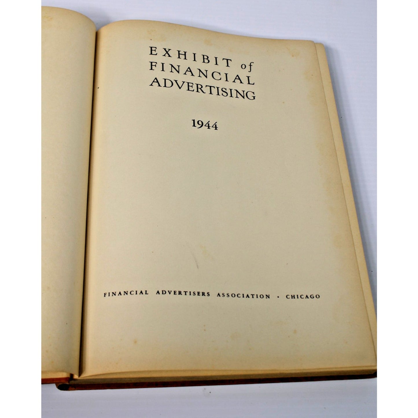 RARE "Exhibit of Financial Advertising," 1944 Vintage Ad Agency Visual Reference