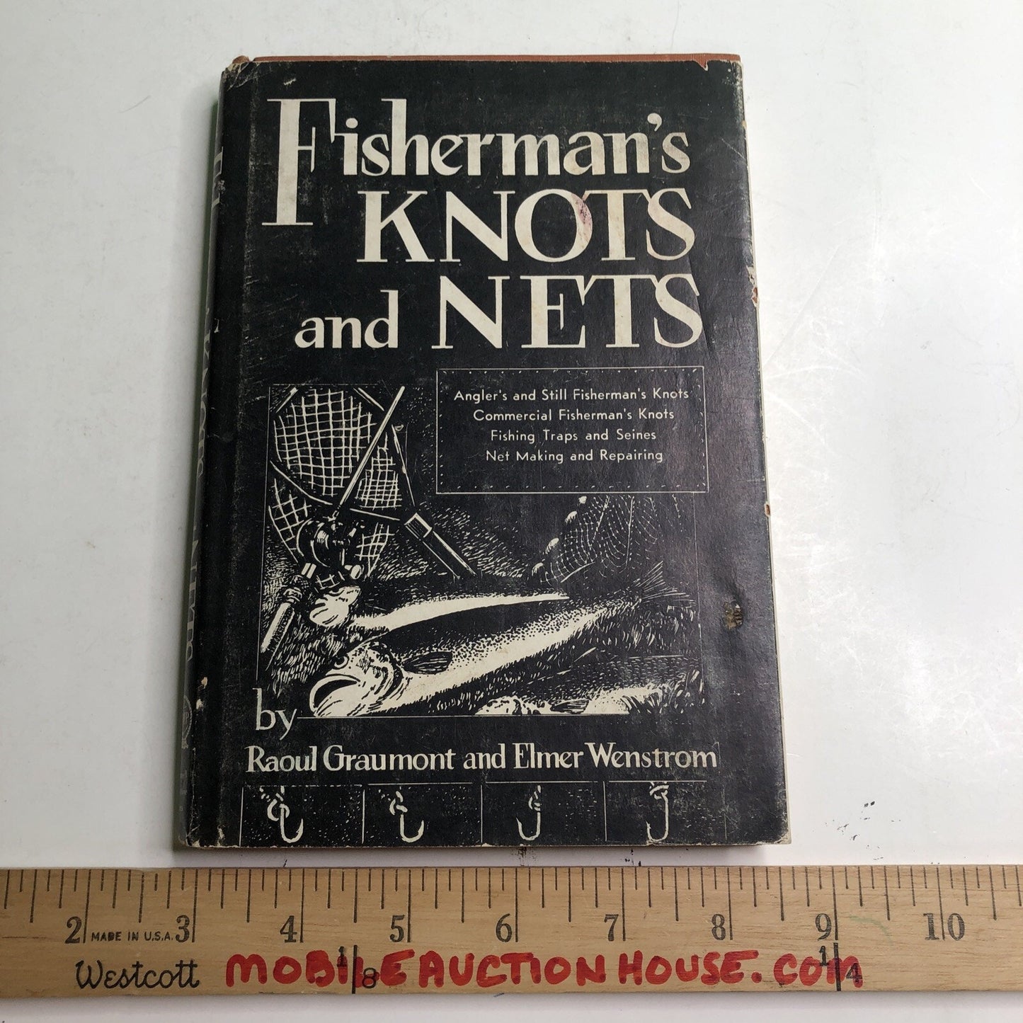 Fisherman's Knots and Nets by Raoul Graumont & Elmer Wenstrom HC DJ 1948 1st Ed