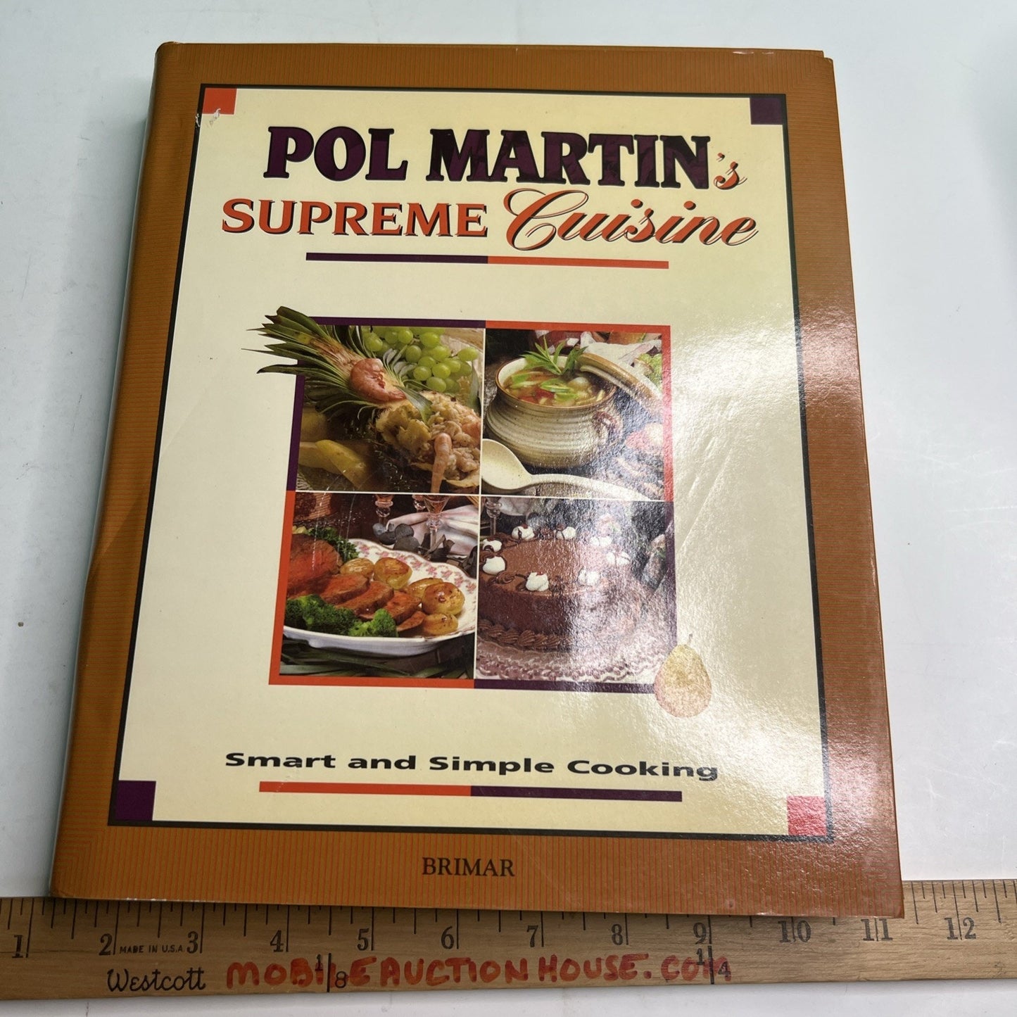 Pol Martin’s Supreme Cuisine HC DJ Cookbook 1993 Brimar Smart & Simple Cooking