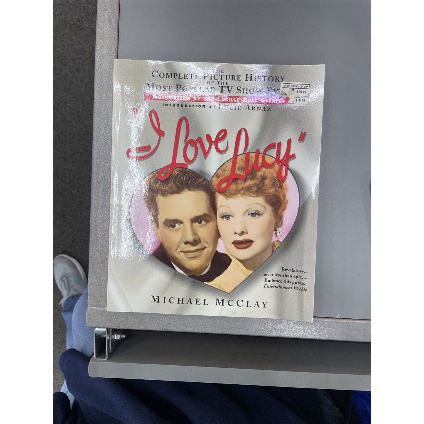 I Love Lucy The Complete Picture History of the Most Popular TV Show Book McClay