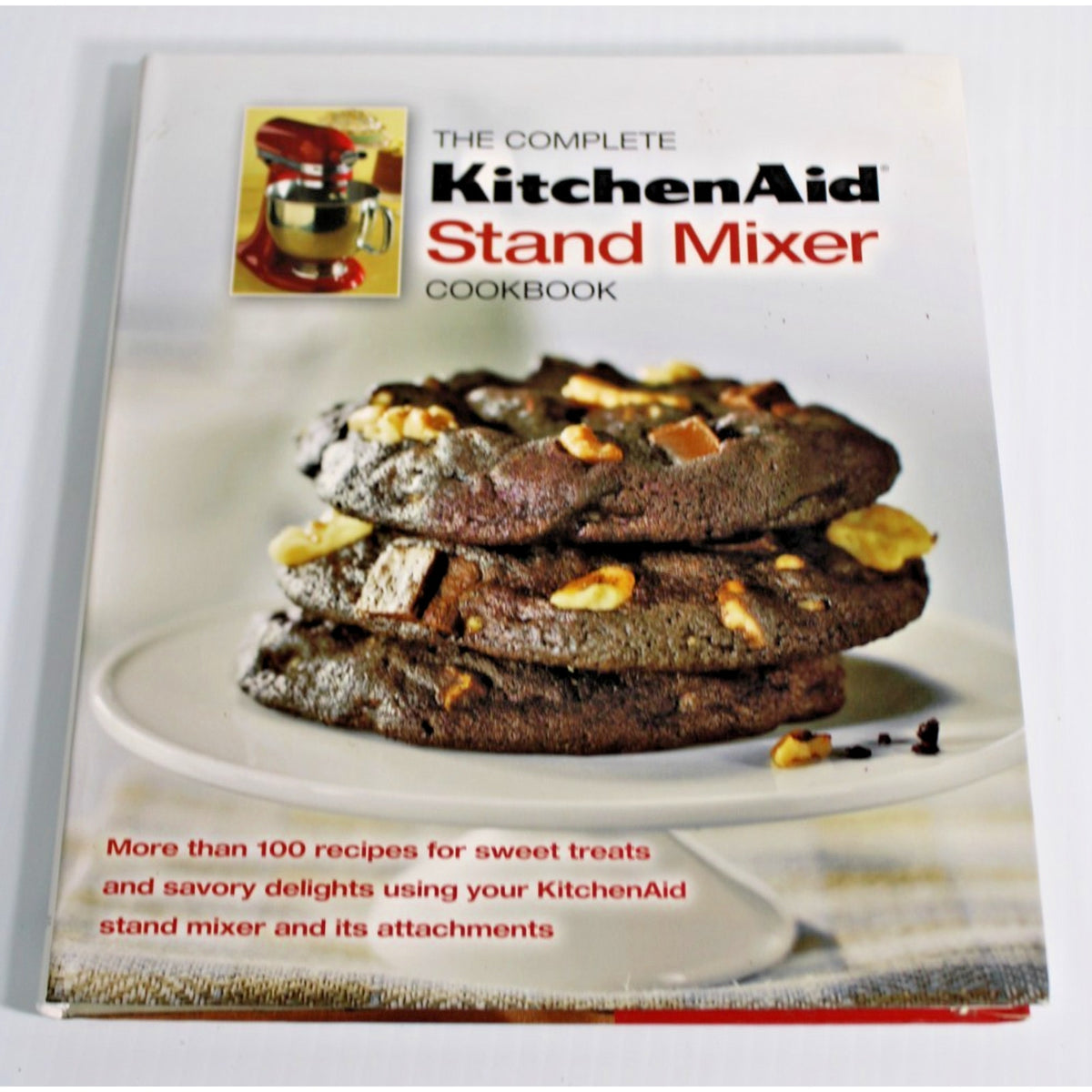 The Complete KitchenAid Stand Mixer Cookbook Hardcover 2012 Recipes
