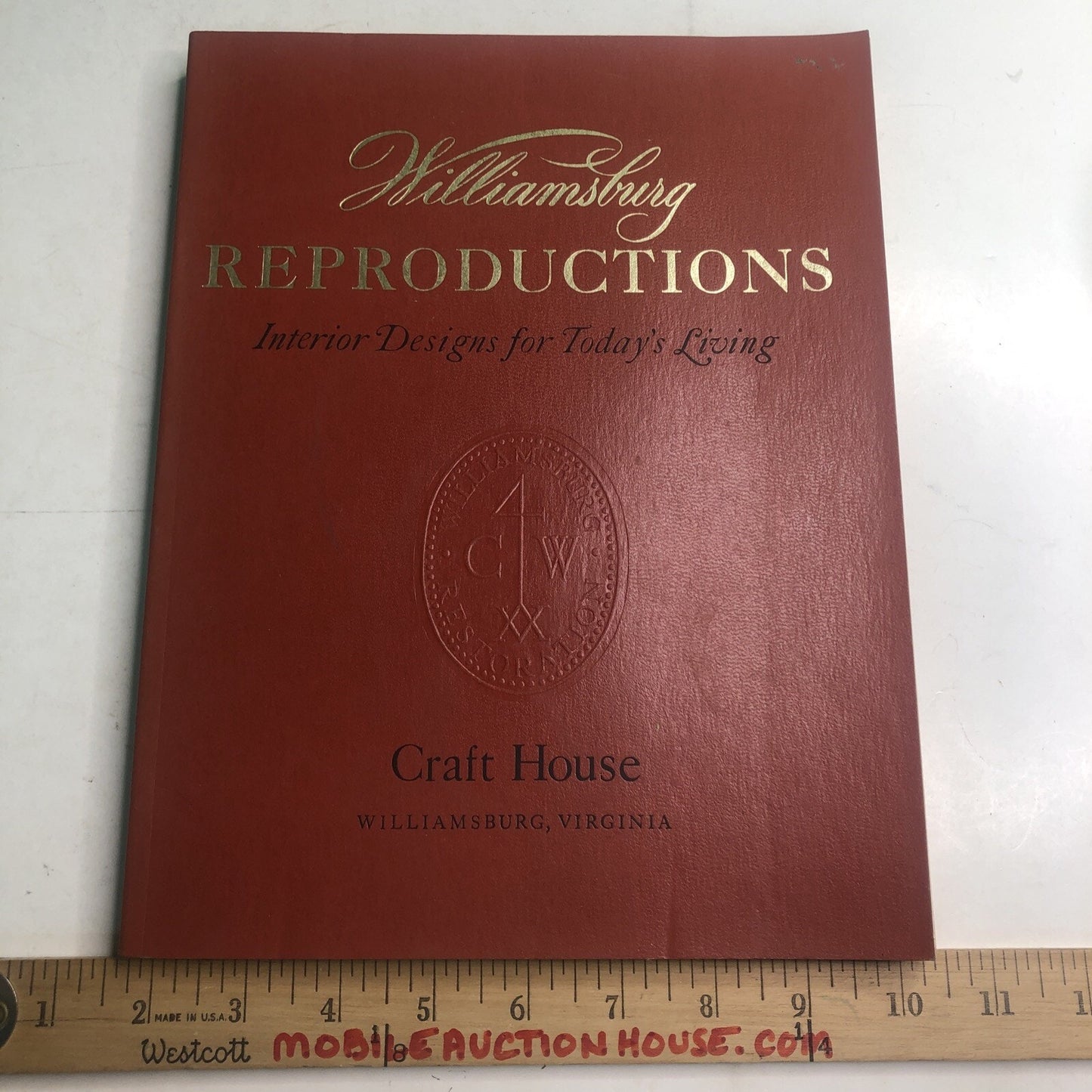 Williamsburg Reproductions Interior Designs Today's Living 1973 PB Craft House