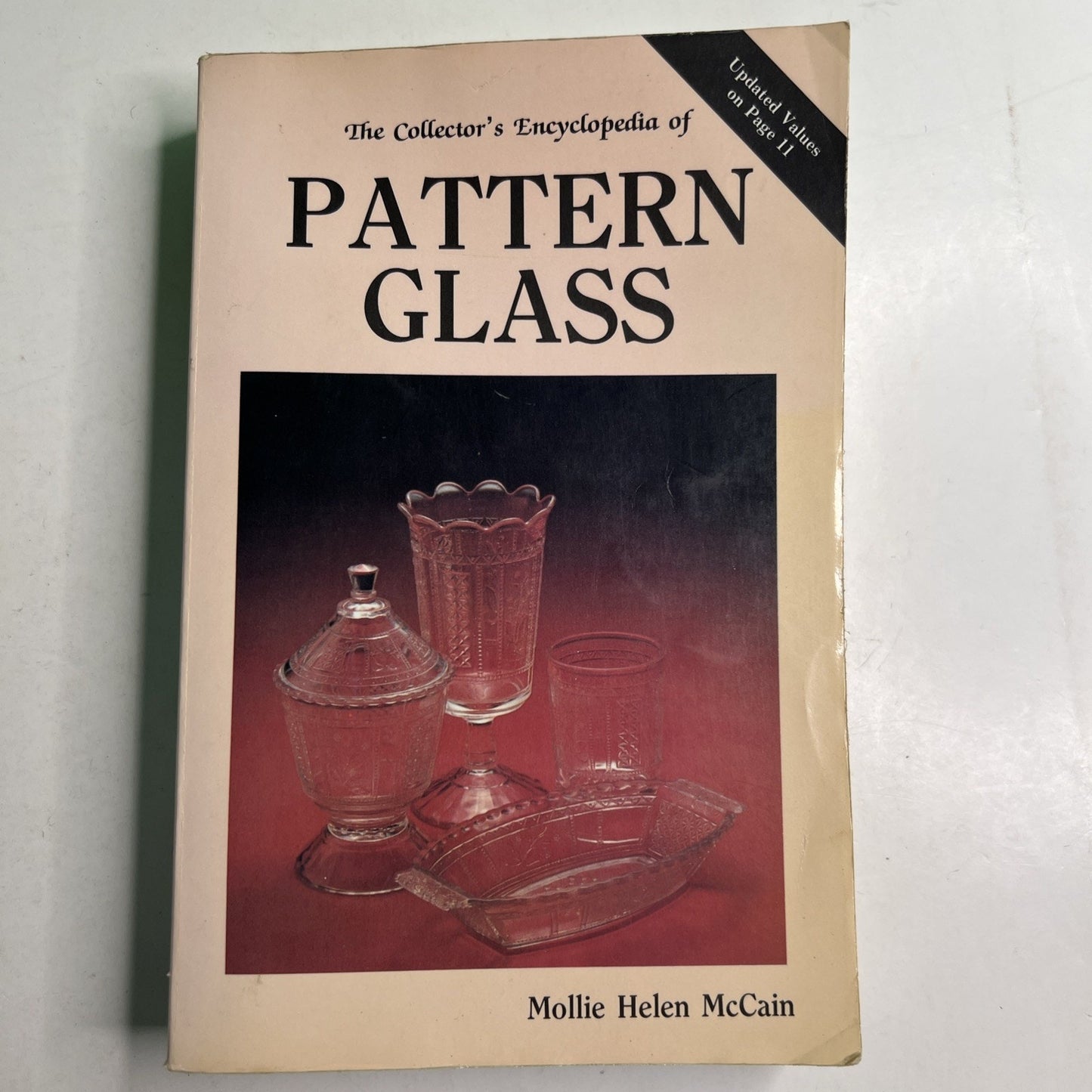 The Collector's Encyclopedia of PATTERN GLASS by Mollie Helen McCain 1994 PB