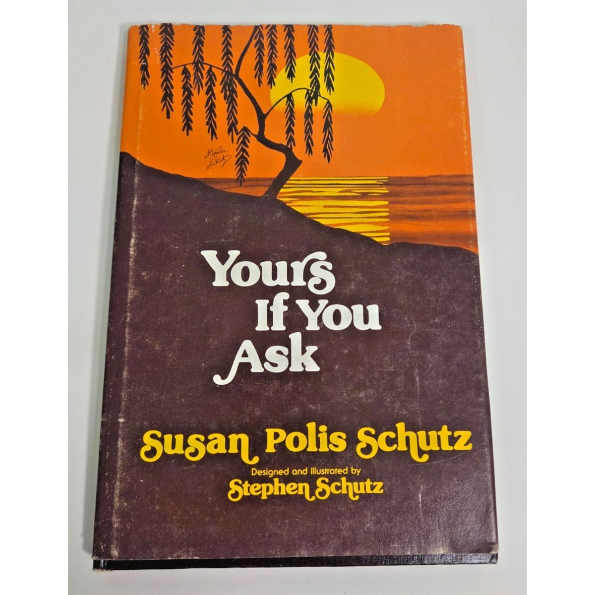 Vintage 1979 -Yours If You Ask- Susan Polis Schutz Blue Mountain Press Book