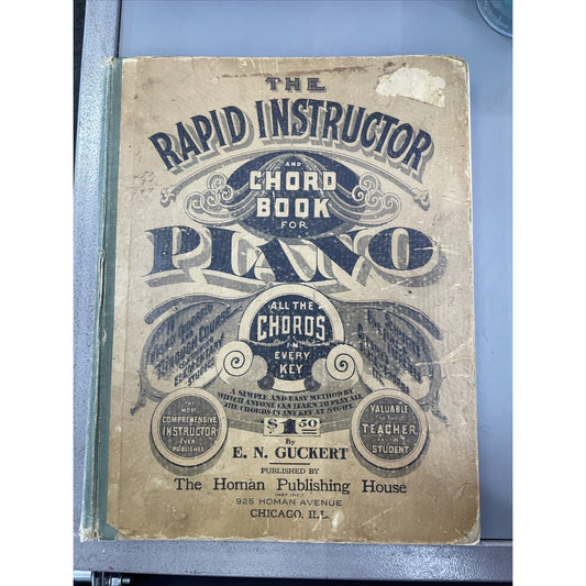 The Rapid Instructor and Chord Book for PIANO 1903 Guckert Sears Roebuck And Co
