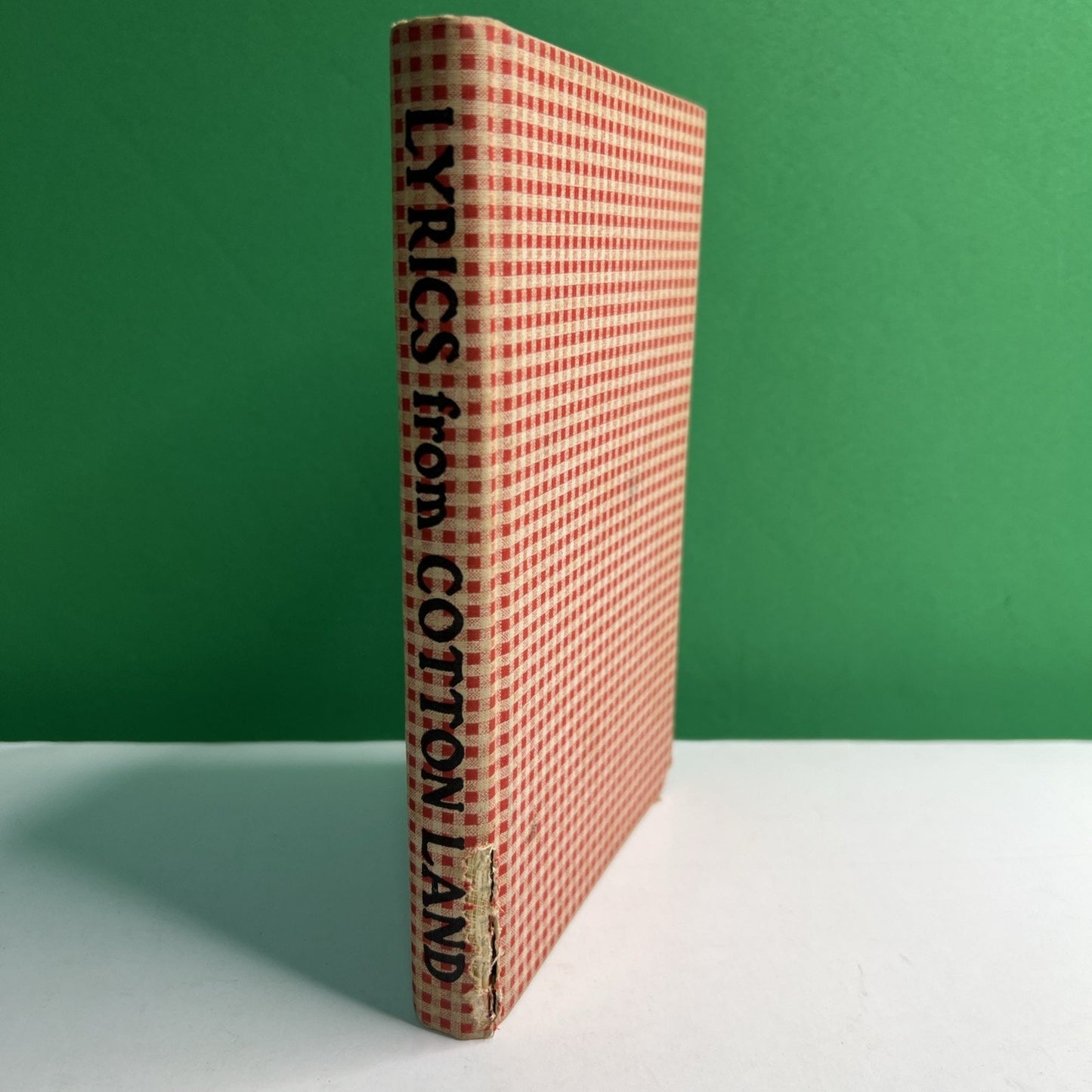 John Charles McNeill LYRICS FROM COTTON LAND 1949 Reprint HC Poet From NC