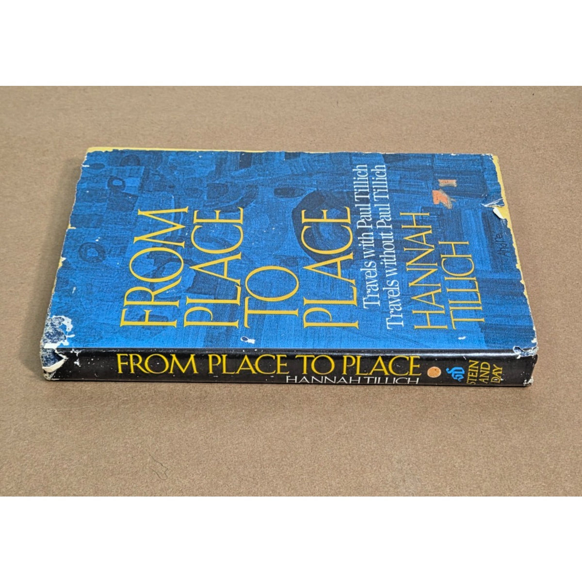 Hannah Tillich - From Place to Place - 1st Edition 1976 Paul Tillich Memoir