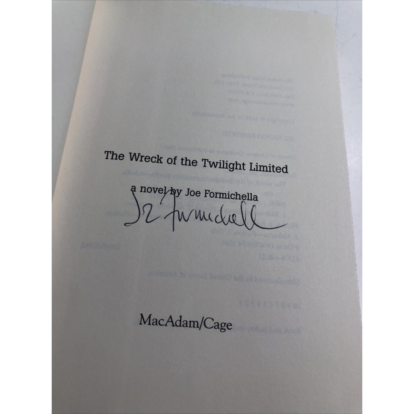 *SIGNED The Wreck of Twilight Limited by Joe Formichella First Edition AL Author