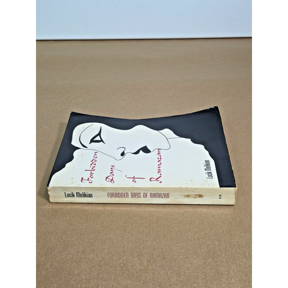 SIGNED 1978 Forbidden Days of Ramazan by Lucik Melikian Paperback Edition