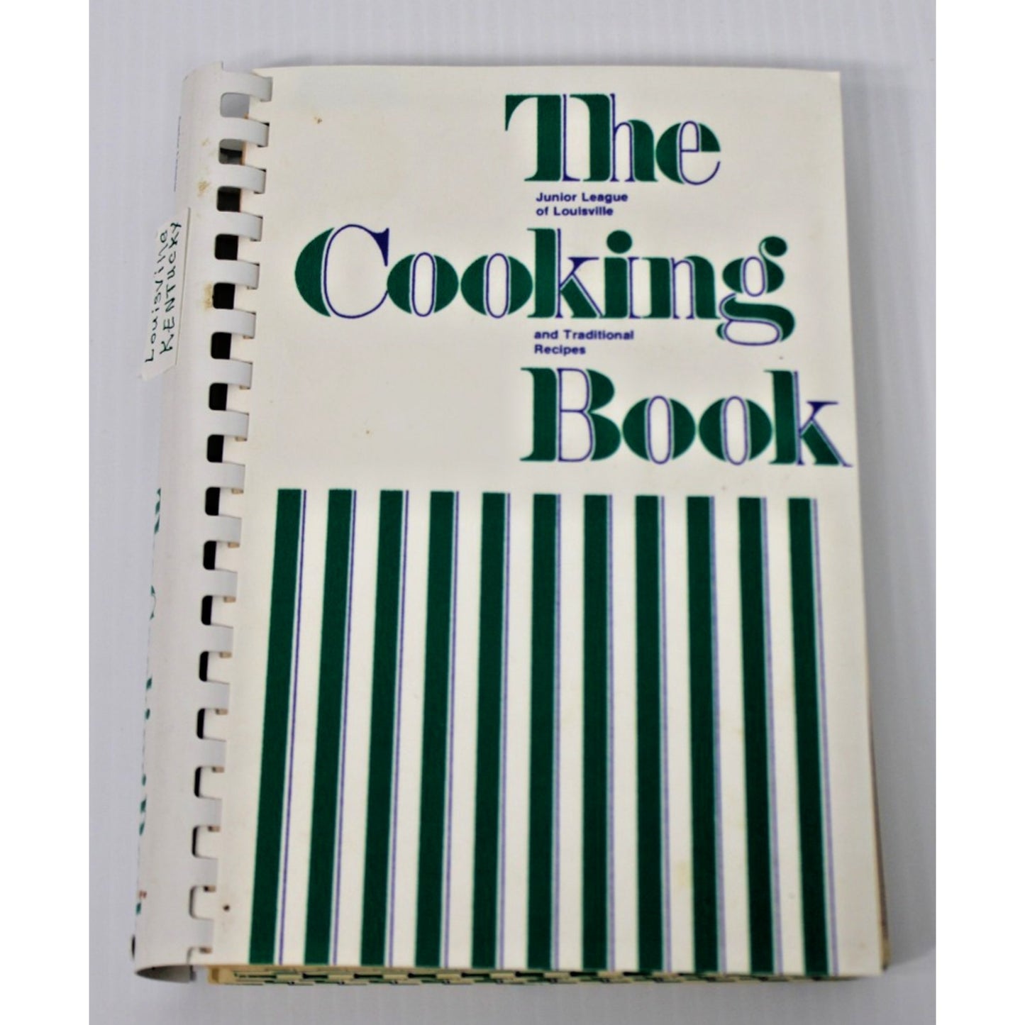 The Cooking Book- Junior League of Louisville, KY Vintage Cookbook 1979