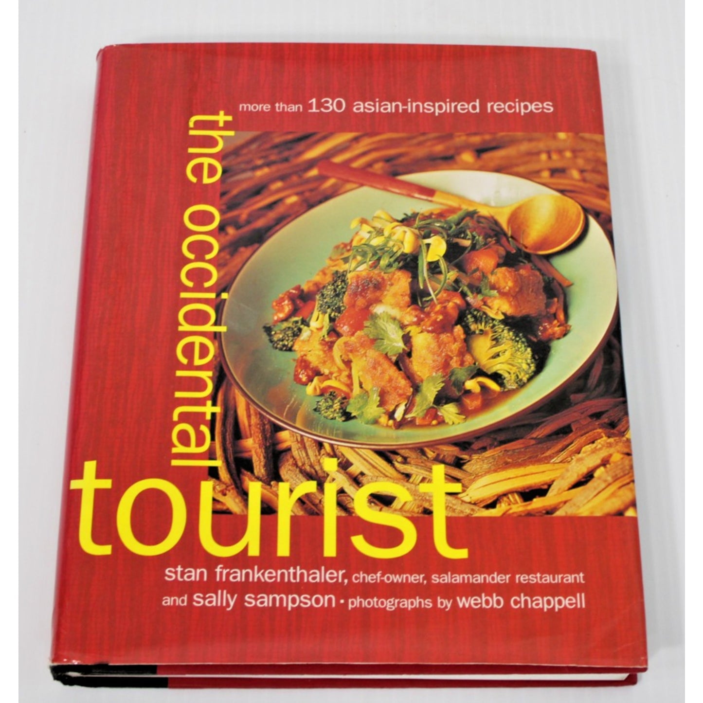The Occidental Tourist - Stan Frankenthaler & Sally Sampson, Asian Cooking