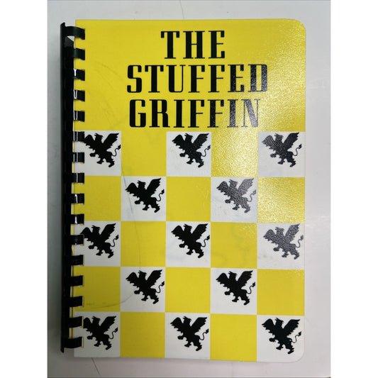 The Stuffed Griffin by Utility Club Griffin, Georgia Plastic Comb 1976 COOKBOOK