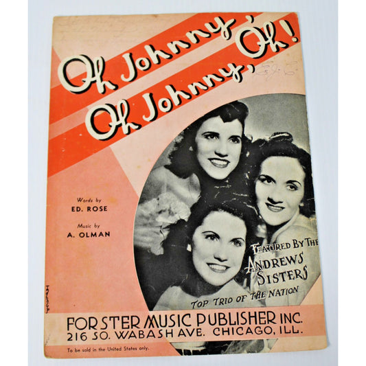 Vintage 1917 Sheet Music: Oh Johnny Oh Johnny Oh! Andrews Sisters, Rose, Olman