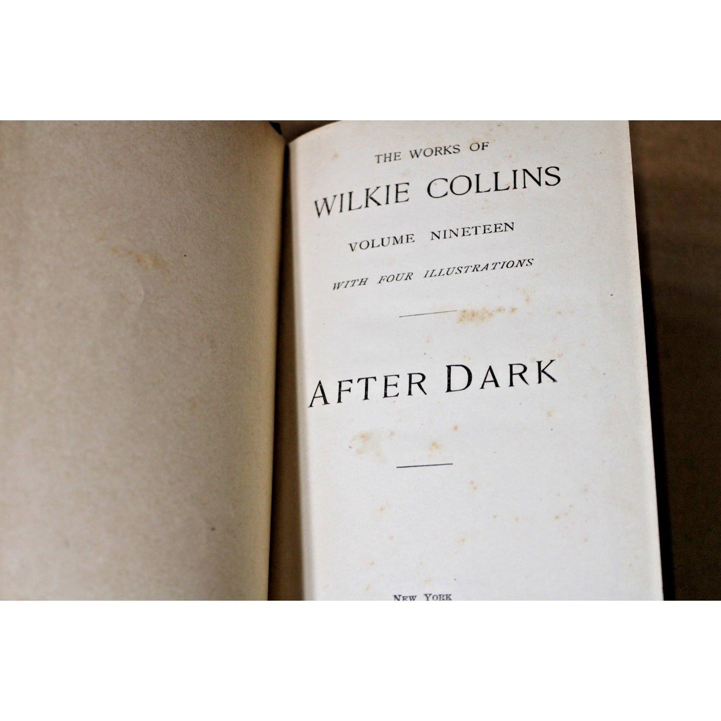 After Dark from The Works of Wilkie Collins, 1880, Volume Nineteen