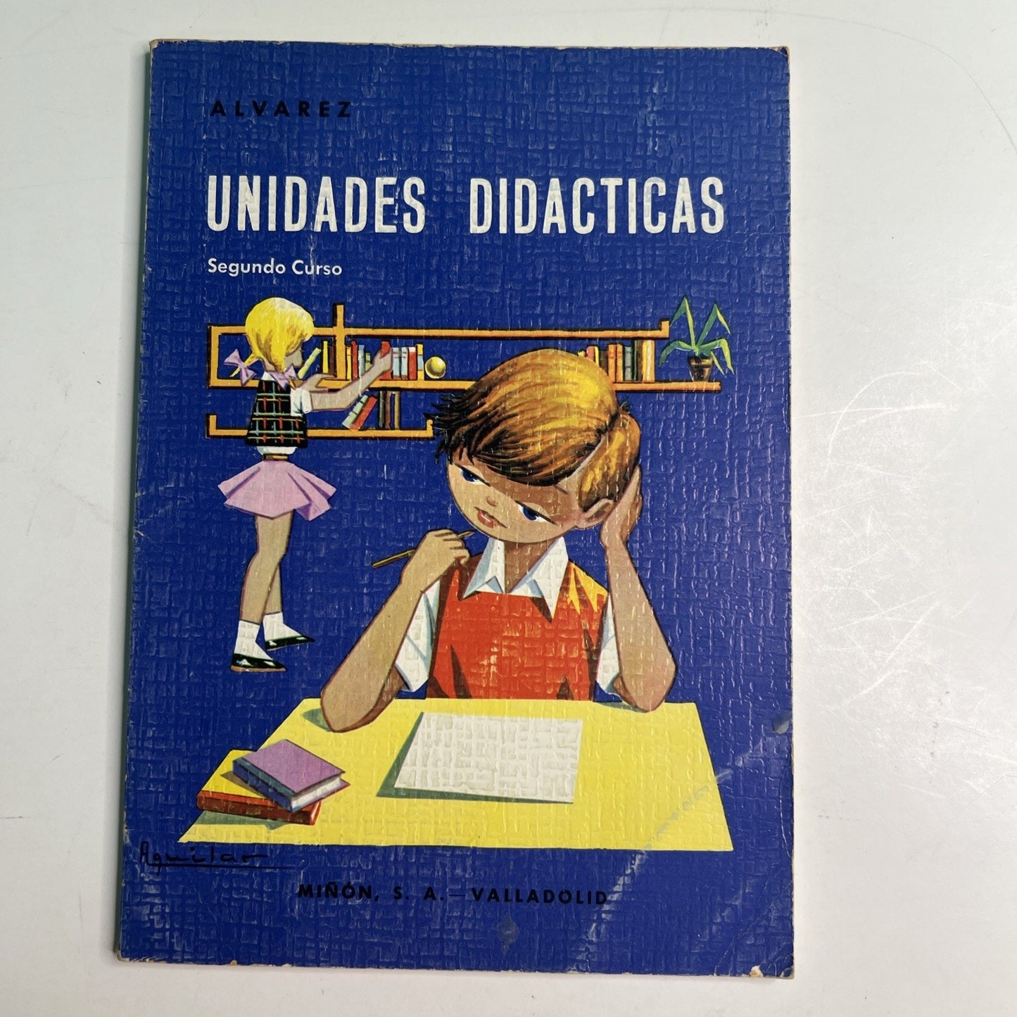 1974 Unidades Didacticas Segundo Curso Spanish Primer By Antonio Alvarez Perez