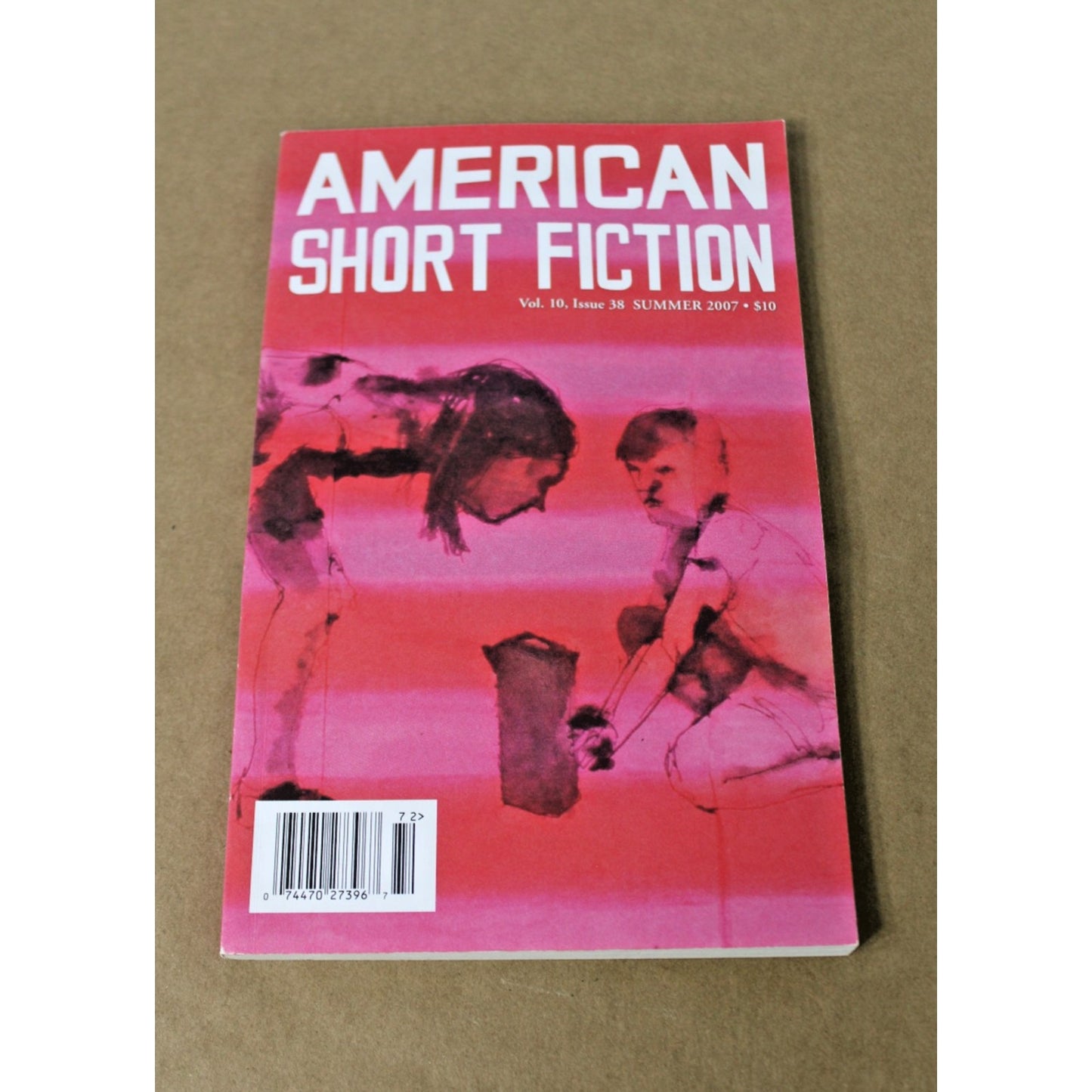 American Short Fiction Magazine Vol. 10 Issue 38 Summer 2007