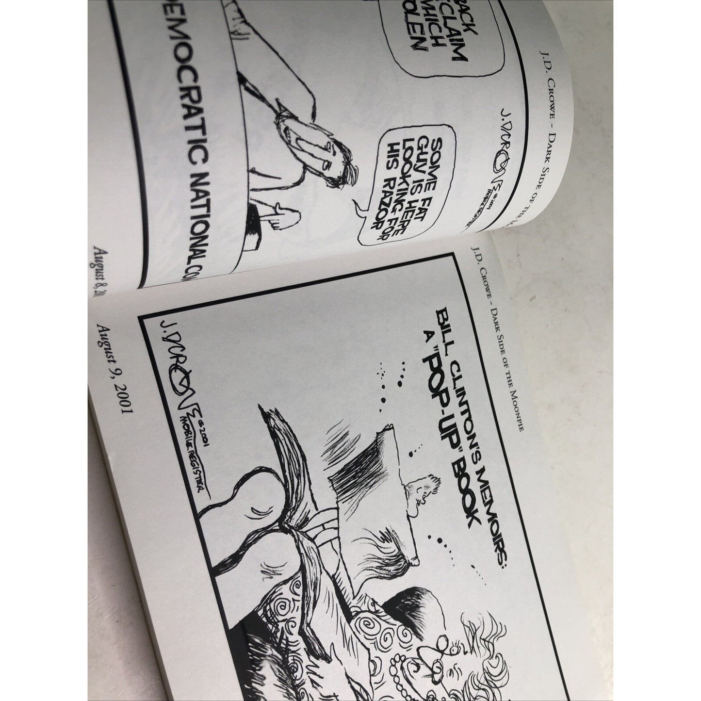 DARK SIDE OF THE MOONPIE BY J.D. CROWE SOFTCOVER EDITORIAL CARTOONS 2003 Altered