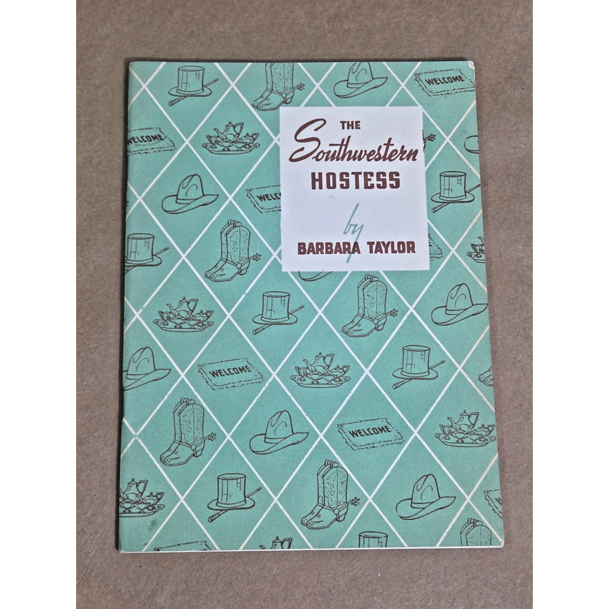 Rare 1941 "The Southwestern Hostess" Vintage Texas Ephemera Book- Barbara Taylor