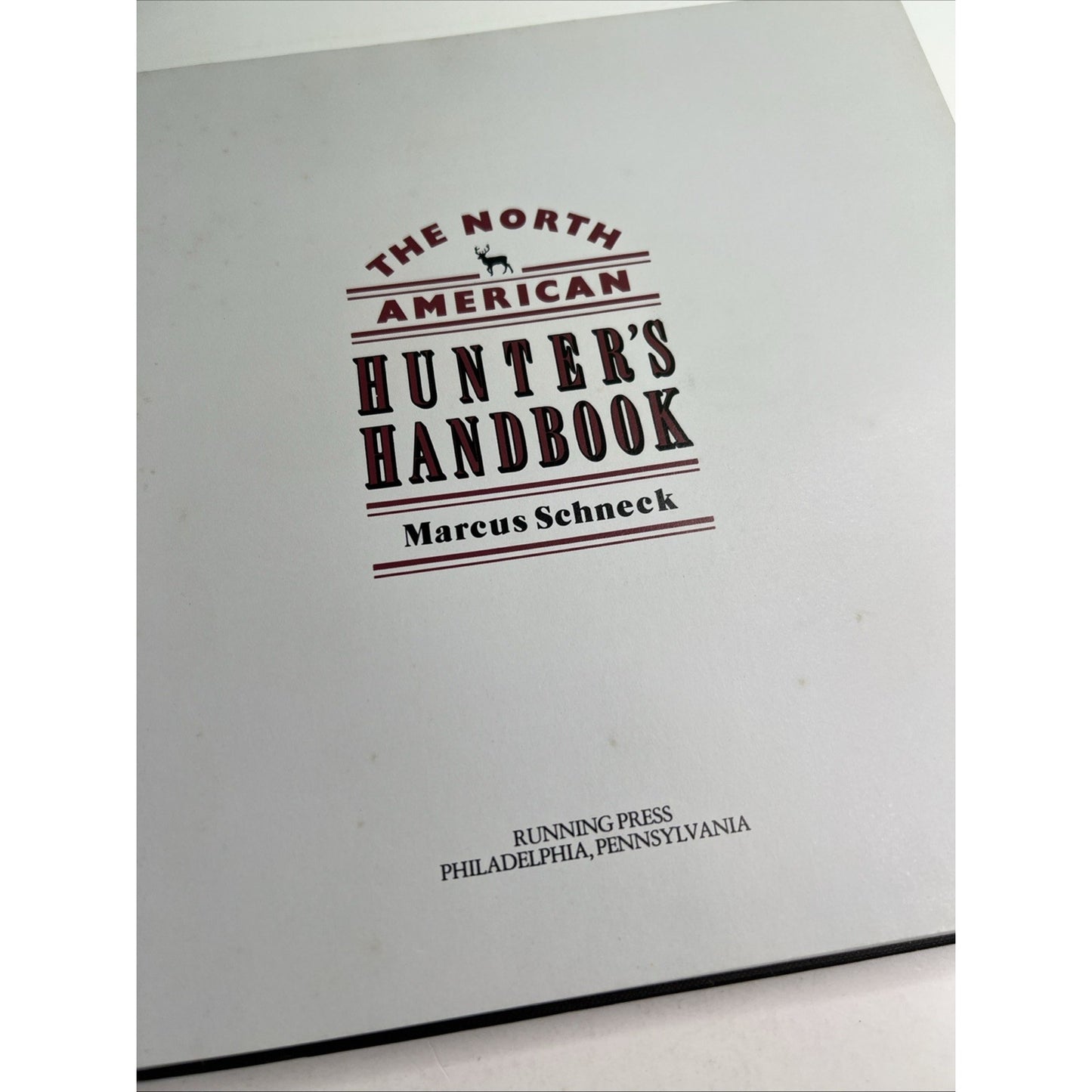 THE NORTH AMERICAN HUNTER'S HANDBOOK by Marcus Schneck 1991 HC