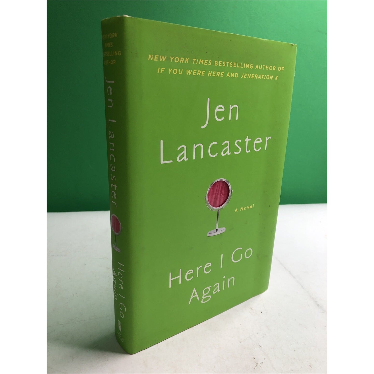 HERE I GO AGAIN By Jen Lancaster HC DJ SIGNED BY AUTHOR Novel 2013