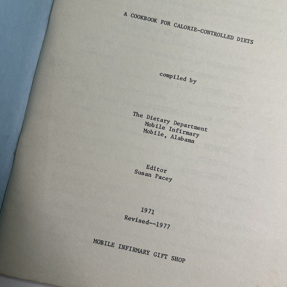 1977 Revised PB Cookbook for Calorie Controlled Diets Mobile Infirmary Alabama