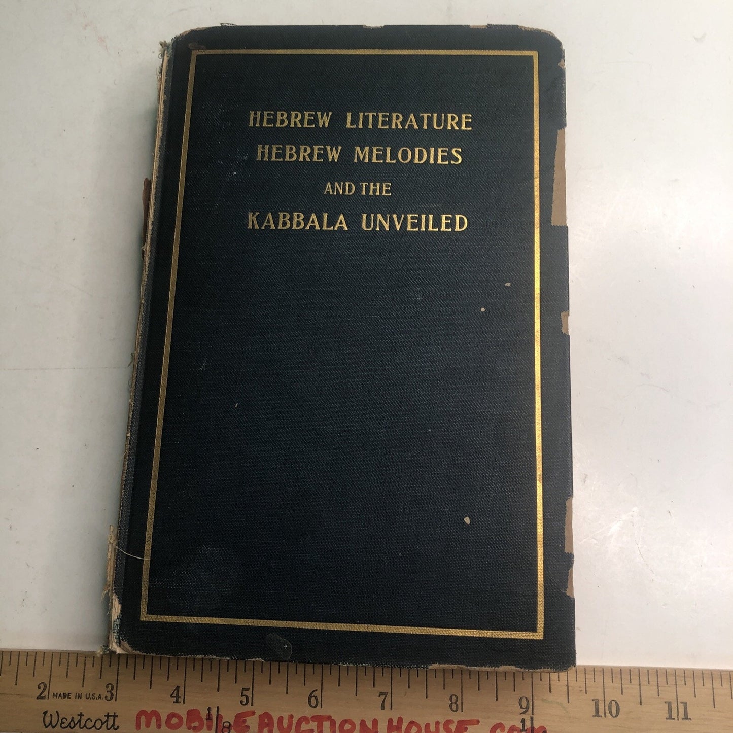 Hebrew Literature Hebrew Melodies And The Kabbala Unveiled Revised 1901 HC